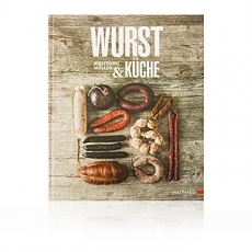Wurst & K�che, Wolfgang M�ller, Hardcover, Matthaes Verlag, 1 St